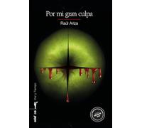 Por Mi Gran Culpa (Voz y tiempo)
