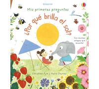 ¿Por qué brilla el sol? (Mis primeras preguntas)