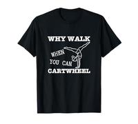 ¿por qué Caminar Cuando Puedes Hacer Gimnasia Gimnasta Camiseta