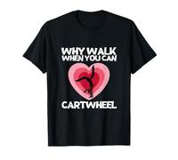¿por qué Caminar Cuando Puedes Hacer Gimnasia Gimnasta Camiseta