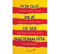 POR QUÉ DEJÉ DE SER NACIONALISTA