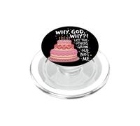 por qué Dios por qué teníamos un Trato Deja Que los Otros envejezcan, no yo PopSockets PopGrip para MagSafe