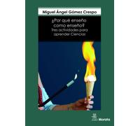 ¿Por qué enseño como enseño?. Tr | Miguel Angel Gómez