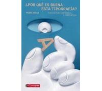 Por qué es buena esta tipografía?