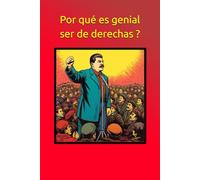 Por qué es genial ser de derechas ?