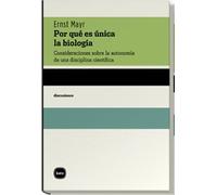 Por Que Es Unica La Biologia (discusiones)