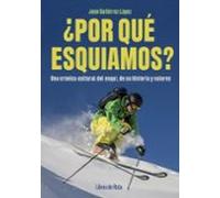 ¿Por qué esquiamos?