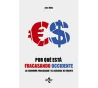 Por Que Está Fracasando Occidente