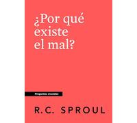 ¿Por que existe el mal? (Why is There Evil?)