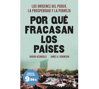 Por qué fracasan los países: Edición limitada a precio especial (Colección Especial)