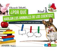 ¿Por qué hablan los animales de los cuentos? Nivel 1 (A la carta)