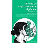 Por qué las mujeres salvarán el planeta: 9 (Ciclogénesis)