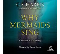 Por qué las sirenas cantan (The Sebastian St. Cyr Mysteries)