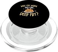 por qué Llorar Cuando Puedes freír Divertido Entusiasta de los Platos de croqueta PopSockets PopGrip para MagSafe