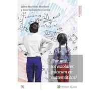 ¿Por qué los escolares Fracasan En Matemáticas (CUADERNOS DE PEDAGOGIA)