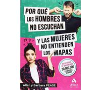 Por qué los hombres no escuchan y las mujeres no entienden los mapas (AMAT)
