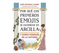 Por qué los primeros emojis se escribían en arcilla y otros porqués de la Historia (B de Blok)