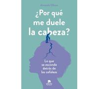 ¿por Que Me Duele La Cabeza?
