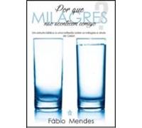 Por Que Milagres Não Acontecem Comigo? (ebook)