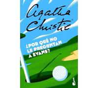¿Por qué no le preguntan a Evans? (Biblioteca Agatha Christie)