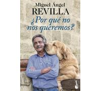 ¿por Que No Nos Queremos?