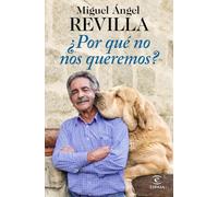 ¿Por qué no nos queremos? (F. COLECCION)