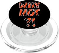 ¡¿Por qué no nosotros?! Camiseta para hombre y mujer It Is Us Cool Fans, divertida, adolescente PopSockets PopGrip para MagSafe