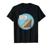 ¿por qué no Puedes Confiar en Las escaleras hasta Divertido Juego de Palabras papá Broma Humor Camiseta