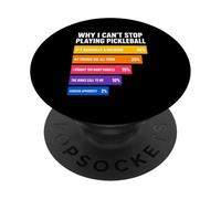 por qué no Puedo Dejar de Jugar Pickleball Razones PopSockets PopGrip Adhesivo