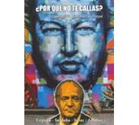 ¿por Que No Te Callas?