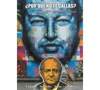 ¿Por qué no te callas?