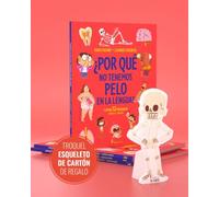 ¿Por qué no tenemos pelo en la lengua? (Ed.especial 10 años): Y otras 52 preguntas sobre el cuerpo (NøRDICAINFANTIL)