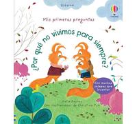 Por que no vivimos para siempre (Mis primeras preguntas)