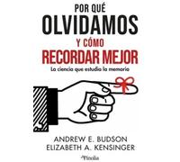 Por qué olvidamos y cómo recordar mejor | Andrew Budson