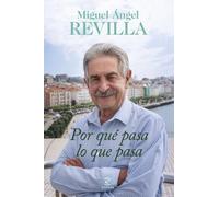 Por qué pasa lo que pasa (NO FICCIÓN)