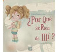 ¿por Que Se Rien De Mi?