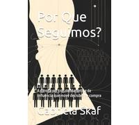 Por Que Seguimos?: A ciência por trás do Marketing de Influência que move decisões de compra