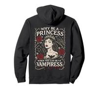 por qué ser una Princesa Cuando Puedes ser un Arte gótico Vampiro Sudadera con Capucha