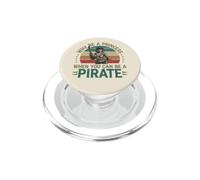 por qué ser una Princesa Cuando Puedes ser una Mujer Pirata PopSockets PopGrip para MagSafe
