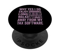por qué sí disfruto de largas Caminatas lejos de mi impuesto de Software de impuestos PopSockets PopGrip Adhesivo