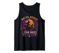 por qué sí en Realidad Puedo Conducir un Palo de Halloween Bruja Conducir Camiseta sin Mangas