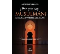 ¿por Qué Soy Musulmán?