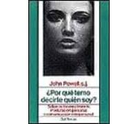 Por Que TEMO decirte Quien Soy? Autoconocimiento: Sobre Autoconocimiento, Maduración Personal y Comunicación Interpersonal: 27 (Proyecto), La cubierta puede variar
