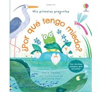 ¿Por qué tengo miedo? – Mis primeras preguntas – Usborne