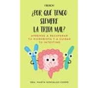 Por Que Tengo Siempre La Tripa Mal