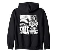 Por qué tratan de probar al Jesús en mí Sudadera con Capucha
