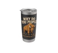¿Por qué ustedes siguen caminando hacia mí Bisonte Senderismo Naturaleza Vaso térmico de acero inoxidable de doble pared