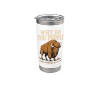 ¿Por qué ustedes siguen caminando hacia mí Bisonte Senderismo Naturaleza Vaso térmico de acero inoxidable de doble pared