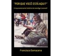 Por Que Você Está Aqui? (ebook)