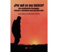 ¿Por qué yo soy laicista?